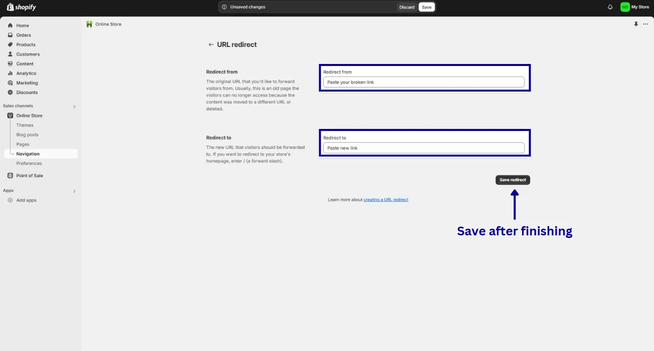 Paste your Shopify broken link and new redirect link